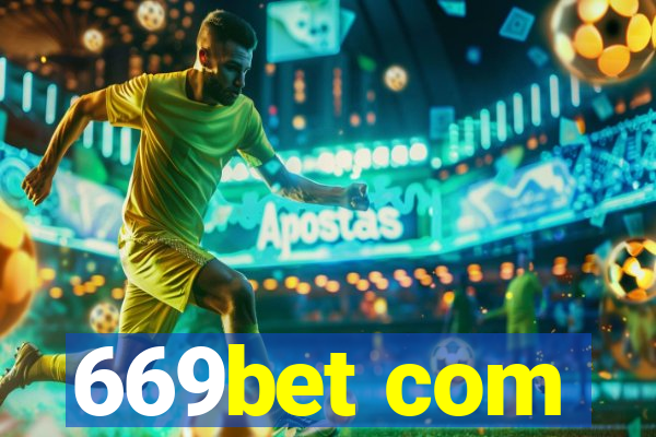 669bet com